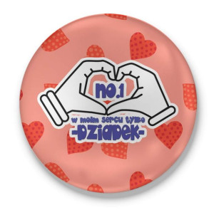 Przypinka z nadrukiem dla Dziadka numer 1 w moim sercu