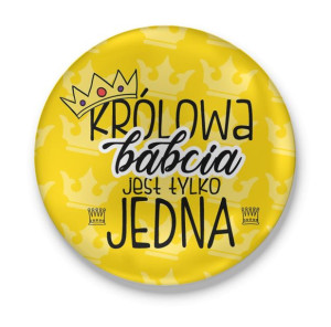 Przypinka dla Babci Królowa jest tylko jedna