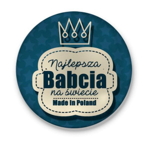 Przypinka dla Najlepszej Babci Na świecie