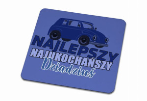Podkładka pod kubek dla Najukochańszego Dziadziusia