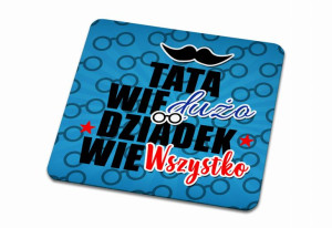 Podkładka pod kubek dla Dziadka Tata wie dużo dziadek wie wszystko