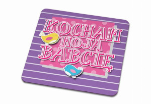 Podkładka pod kubek dla Babci Kocham moją Babcię