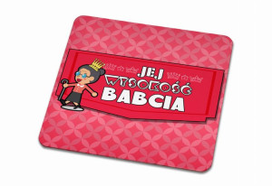 Podkładka pod kubek dla Babci Jej wysokość