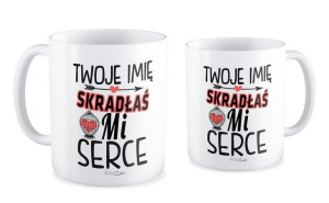 Kubek na walentynki z imieniem Skradłaś mi serce