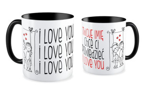 Kubek na walentynki z imieniem Chcę Ci powiedzieć I love You