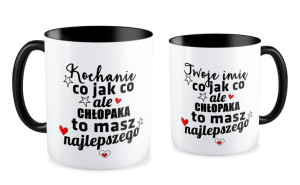 Kubek na walentynki z imieniem Chłopaka to masz najlepszego