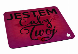 Podkładka pod myszkę na Walentynki Jestem cały Twój