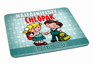 Podkładka pod myszkę na Walentynki Najfajniejszy chłopak