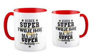 Kubek miłosny z imieniem Kubek super faceta ale mam już super kobietę
