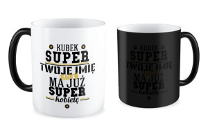 Kubek miłosny z imieniem Kubek super faceta ale mam już super kobietę