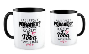 Kubek miłosny z imieniem Najlepszy poranek każdy tylko z tobą
