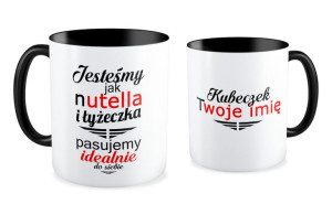 Kubek miłosny z imieniem Jesteśmy jak Nutella i łyżeczka pasujemy do siebie