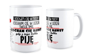 Kubek miłosny z imieniem Kocham Cię w nocy kocham Cię w dzień