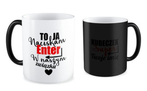 Kubek miłosny z imieniem To ja naciskam enter w naszym związku