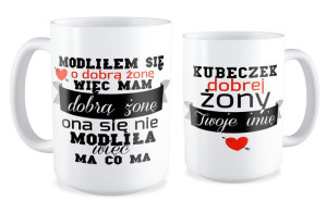 Kubek miłosny z imieniem Modliłem się o dobrą żonę