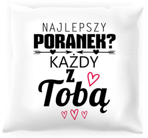 Poduszka Każdy poranek z Tobą