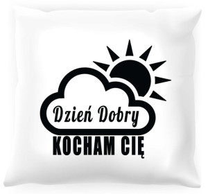 Poduszka Dzień dobry kocham Cię