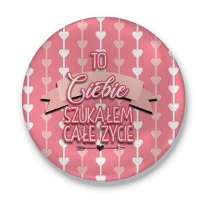 Magnes z otwieraczem To Ciebie szukałem całe życie