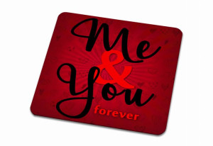 Podkładka pod kubek na Walentynki Me and You forever