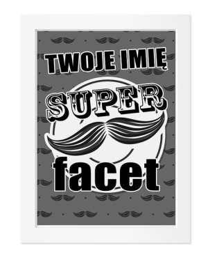 Dyplom z imieniem dla super Faceta