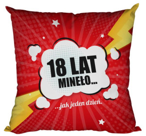 Poduszka 18 lat mineło jak jeden dzień