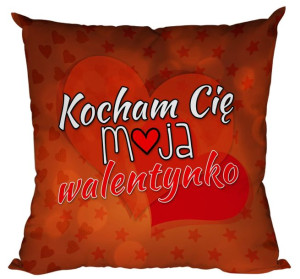 Poduszka Moja Walentynko