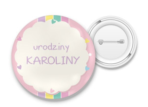 Przypinka Urodziny z Twoim Imieniem #2