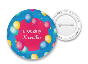 Przypinka Urodziny z Twoim Imieniem #6