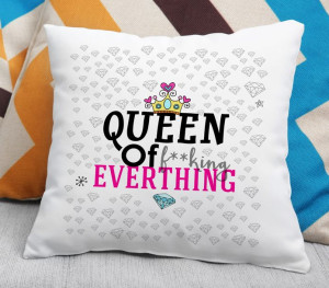 Poduszka - Queen of f**king Everthing