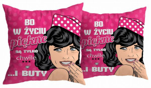 Poduszka - Bo w życiu piękne są tylko chwile.... i buty