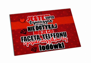 Magnes Jestem super Dziewczyną, więc lepiej nie dotykaj mojego faceta
