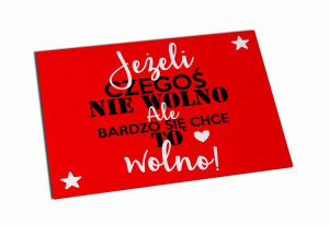 Magnes Jeżeli czegoś nie wolno ale bardzo się chce to wolno!