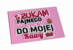 Magnes Szukam Fajnego Ciacha do mojej kawy
