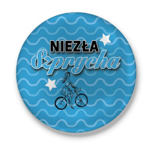 Przypinka Niezła Szprycha