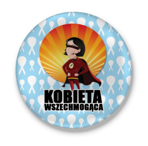Przypinka Kobieta Wszechmogąca