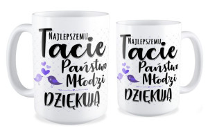 Kubek Najlepszemu Tacie, Państwo Młodzi Dziękują