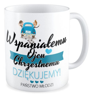 Kubek Wspaniałemu Ojcu Chrzestnemu