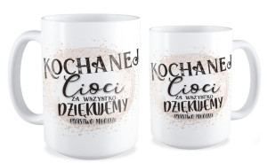 Kubek Kochanej Cioci