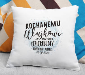 Poduszka Kochanemu Wujkowi Dziękujemy za wszystko