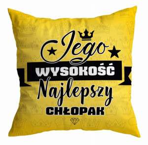 Poduszka Jego wysokość najlepszy chłopak