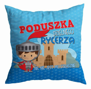 Poduszka Poduszka dzielnego rycerza