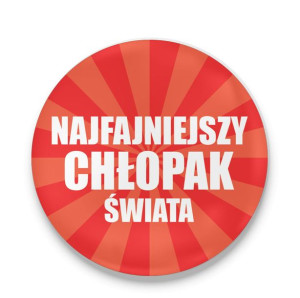 Przypinka Najfajniejszy chłopak świata