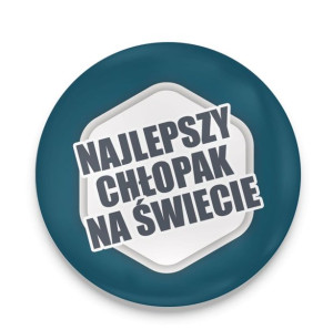 Przypinka Najlepszy chłopak na świecie