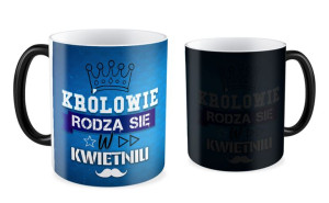 Kubek Królowie rodzą się w KWIETNIU
