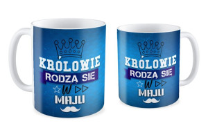 Kubek Królowie rodzą się w MAJU
