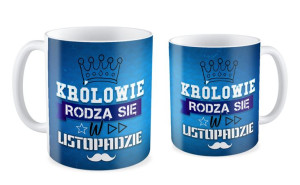 Kubek Królowie rodzą się w LISTOPADZIE