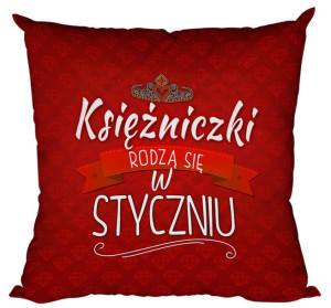 Poduszka Księżniczki rodzą się w STYCZNIU