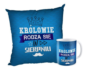 Królowie rodzą się w SIERPNIU