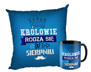 Królowie rodzą się w SIERPNIU