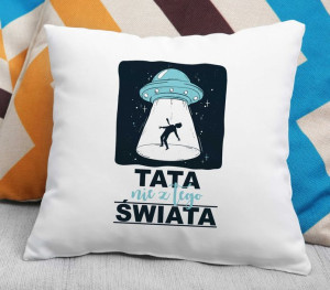 Poduszka Tata nie z tego świata